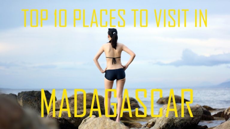 VIDEO. Voici le Top 10 des lieux touristiques à visiter à Madagascar